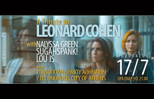 Nalyssa Green, Sugahspank! & Lou is: A Tribute to Leonard Cohen (videos)