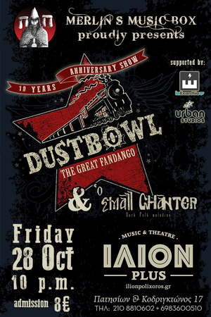 Dustbowl - 10 Years Anniversary Show w/ Small Chanter