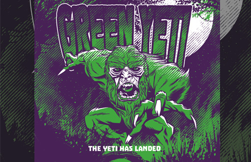 Green Yeti: The Yeti Has Landed 