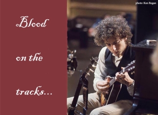 Το Blood on the Tracks του Bob Dylan, ένα χρονικό μιας συναισθηματικής καταιγίδας...