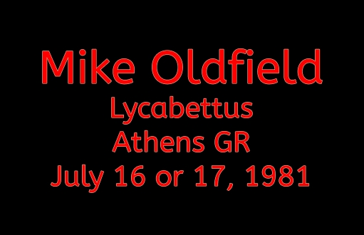 Ένα μέρος της συναυλίας του Mike Oldfield στον Λυκαβηττό τον Ιούλιο του 1981 (audio)